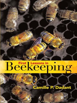 cover image of First Lessons in Beekeeping